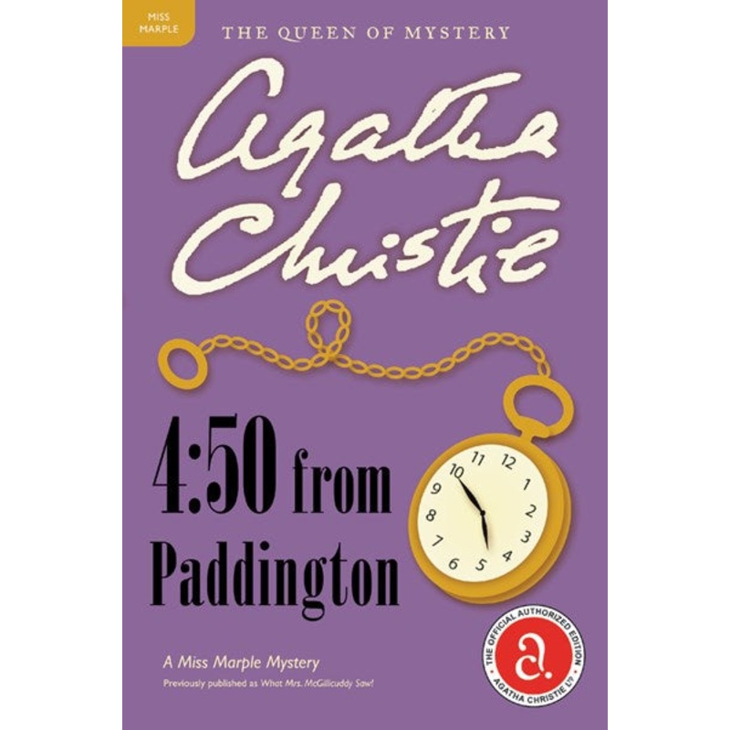 4:50 From Paddington: A Miss Marple Mystery (Miss Marple #7)