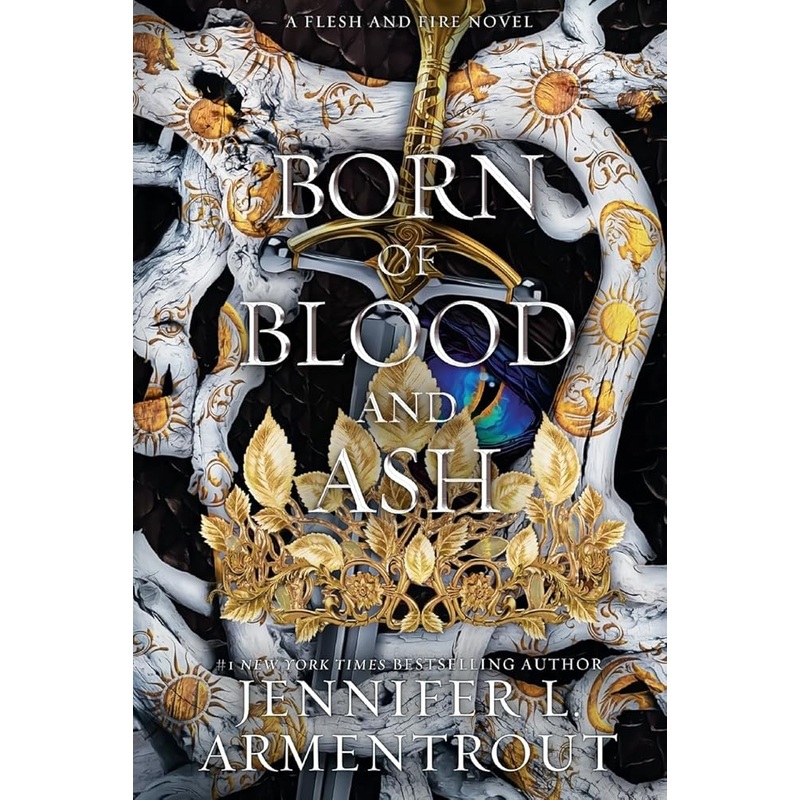 Born of Blood and Ash: A Flesh and Fire Novel