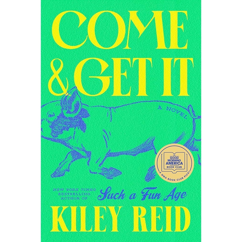Come and Get It