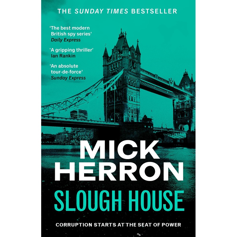 Slough House: Slough House Thriller 7