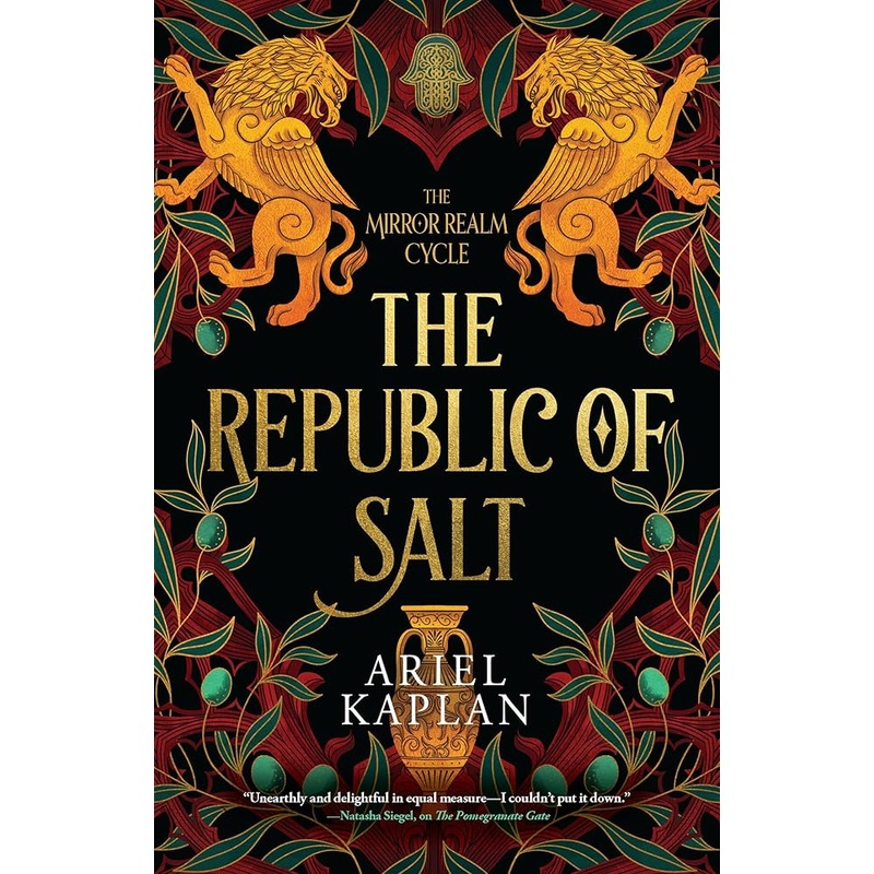 The Republic of Salt (The Mirror Realm Cycle) (ARCHIVED)