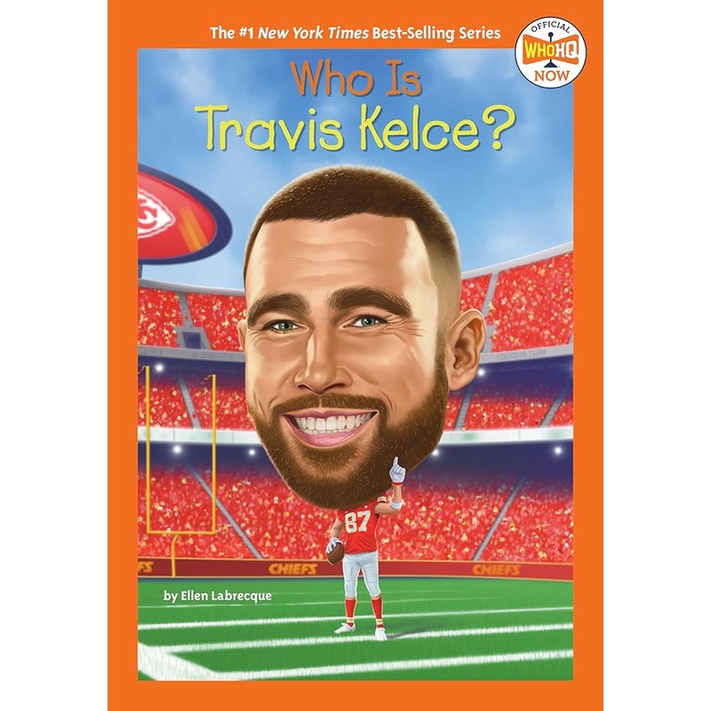 Who Is Travis Kelce? (Who HQ Now)