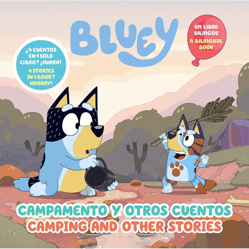 (10/28/25 PREORDER) Bluey: Camping and Other Stories/Campamento y otros cuentos (Bilingual English- Spanish Edition)