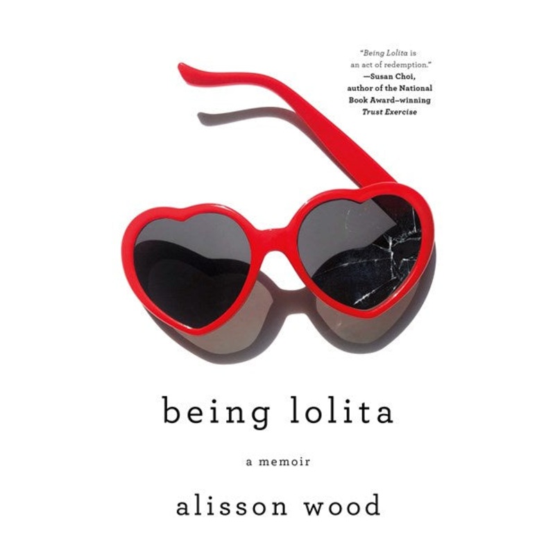 Being Lolita : A Memoir