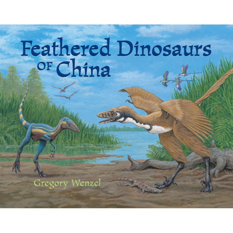 Feathered Dinosaurs of China
