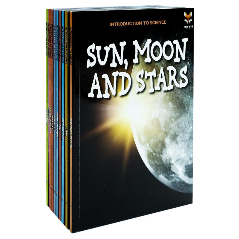 Introduction to Science for Beginners (Series 1) 10 Book Collection Set: (Astronomy, Electricity, Food Chains, Forces and Motion, Heat, … … Storms, Sun, Moon and Stars, Volcanoes)